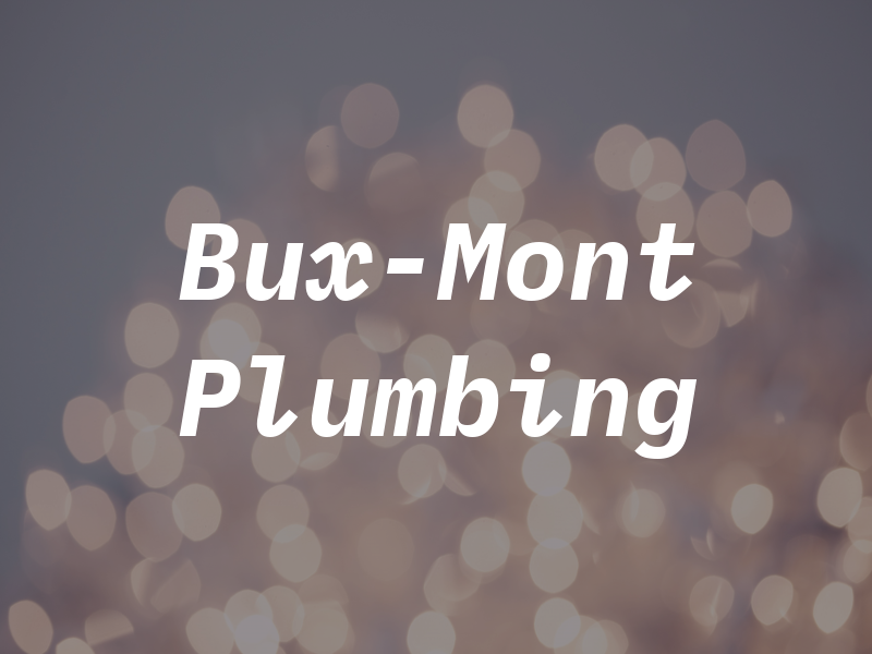 Bux-Mont Plumbing