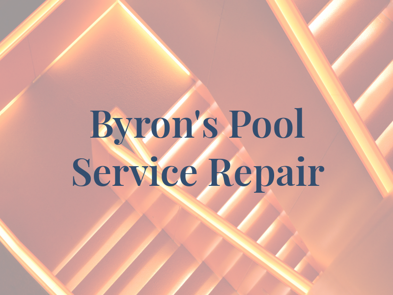 Byron's Pool Service and Repair