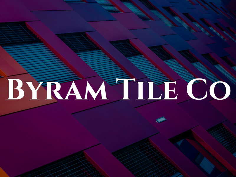 Byram Tile Co