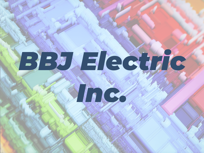 BBJ Electric Inc.