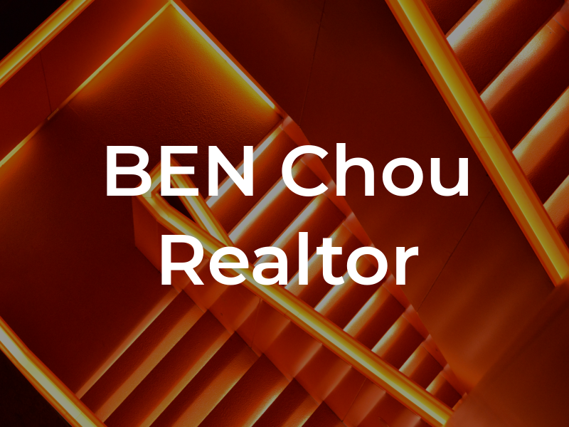 BEN Chou Realtor