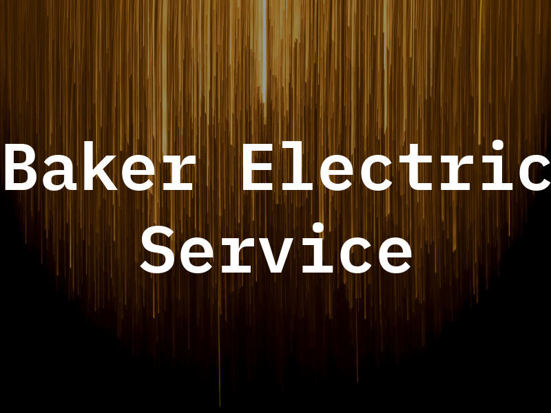 Baker Electric Service