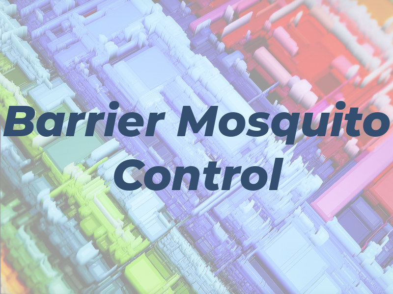 Barrier Mosquito Control