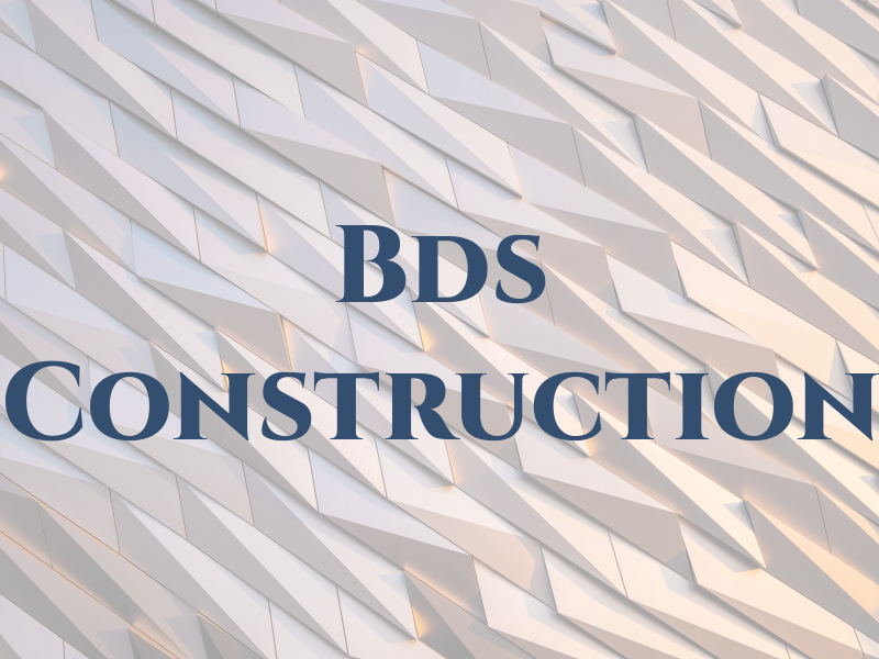 Bds Construction