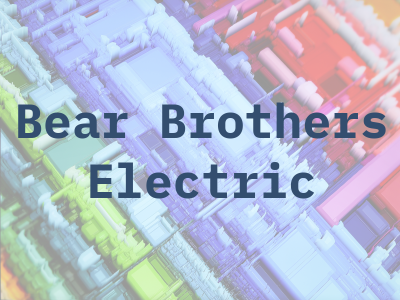 Bear Brothers Electric Co