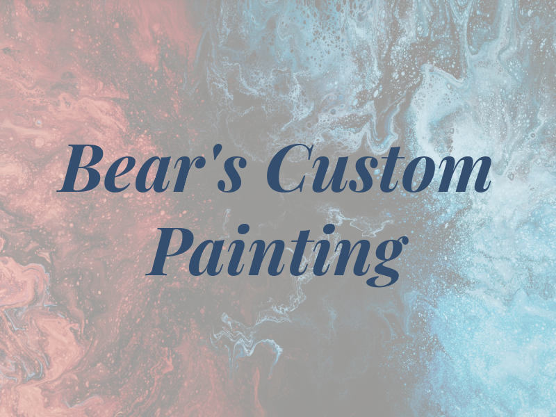 Bear's Custom Painting