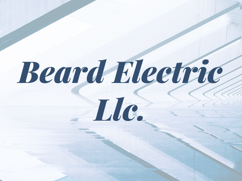 Beard Electric Llc.