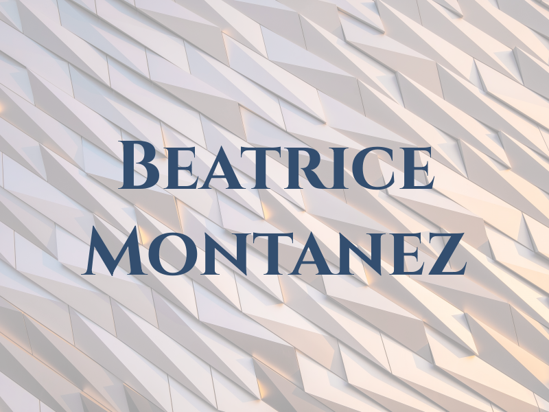Beatrice Montanez