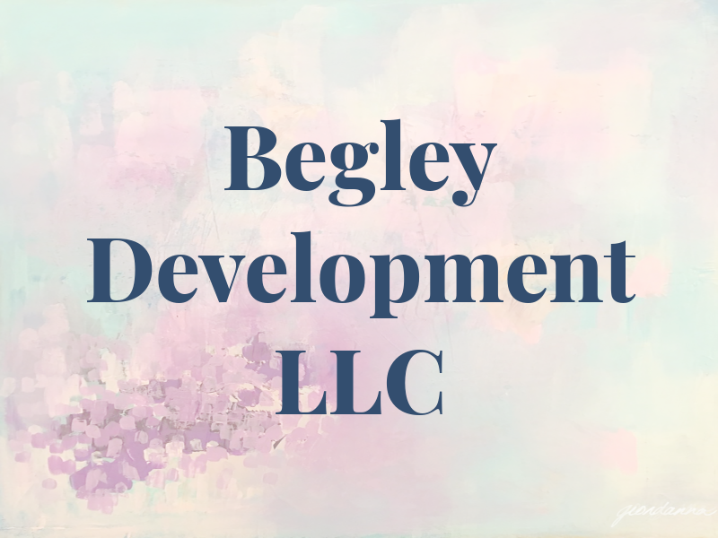 Begley Development LLC