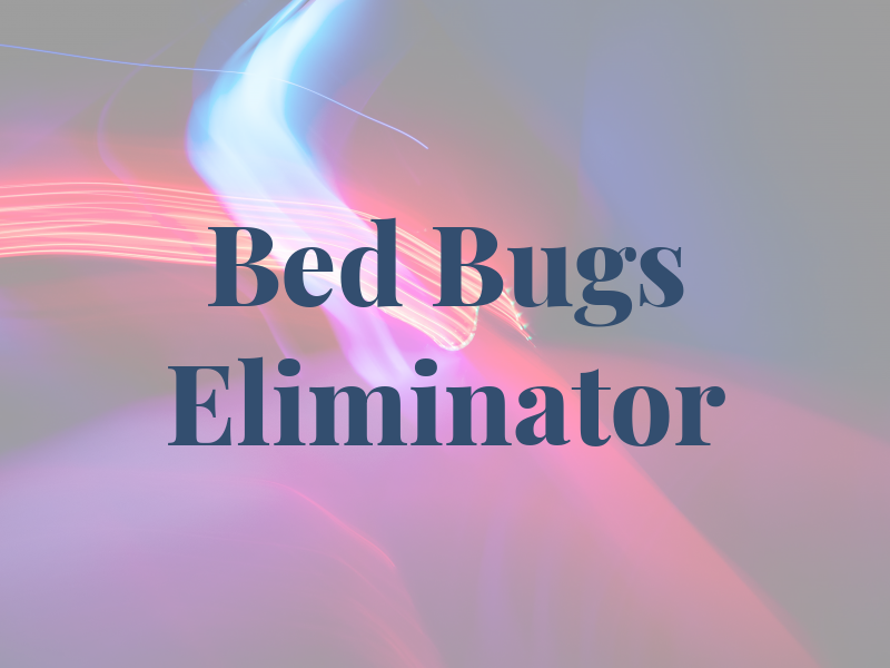 Bed Bugs Eliminator