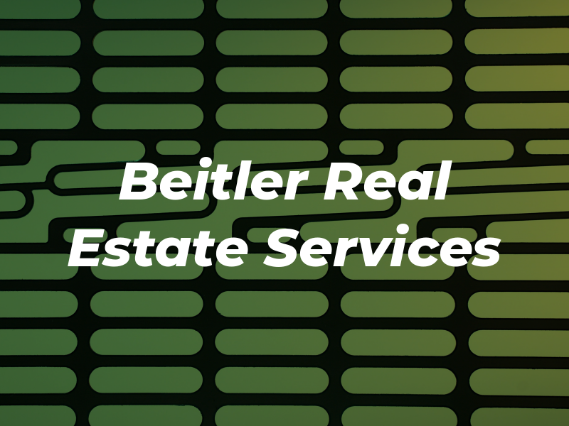 Beitler Real Estate Services LLC