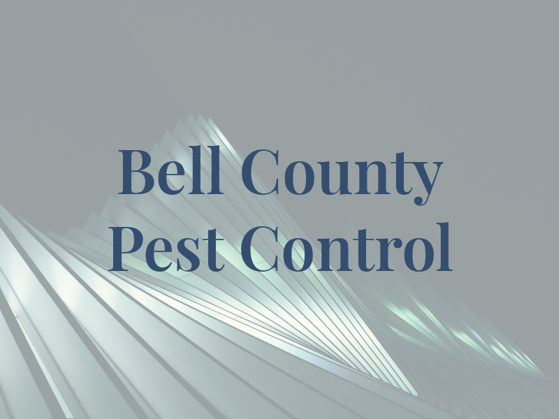 Bell County Pest Control