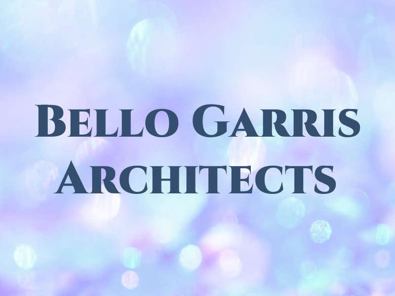 Bello Garris Architects