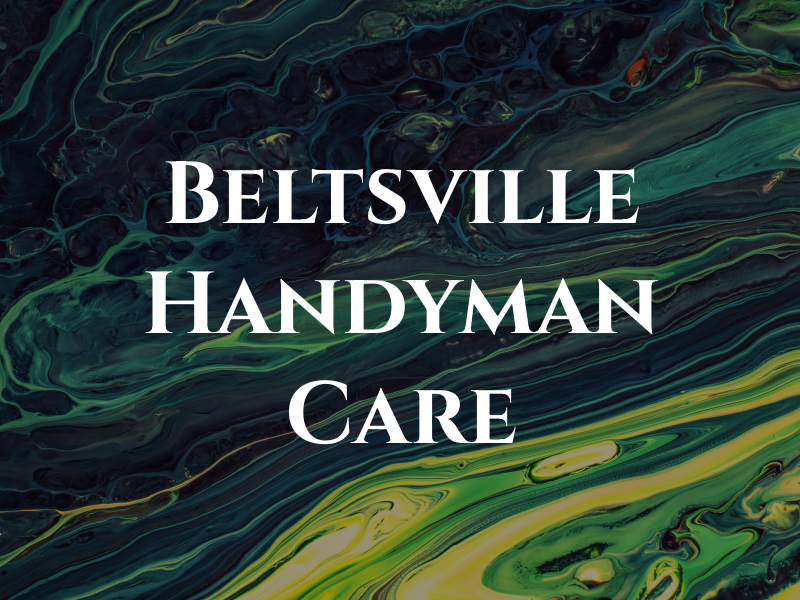Beltsville Handyman Care
