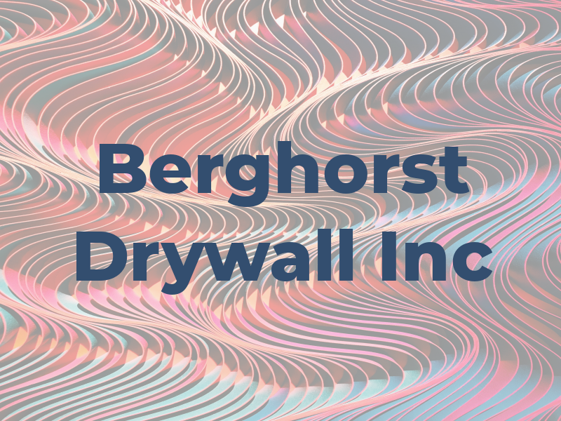 Berghorst Drywall Inc