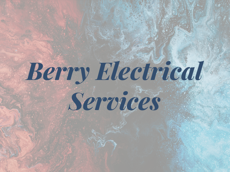 Berry Electrical Services