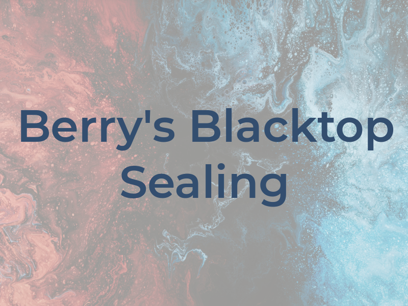Berry's Blacktop & Sealing