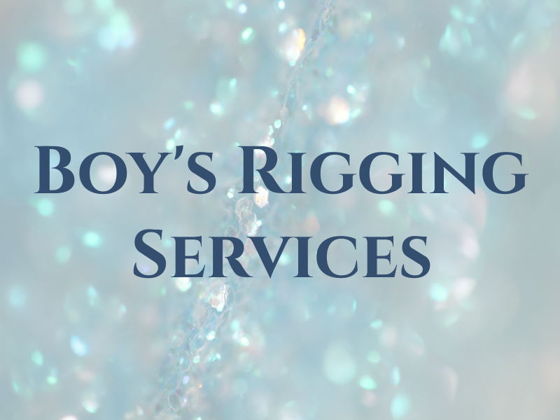 Big Boy's Rigging Services LLC