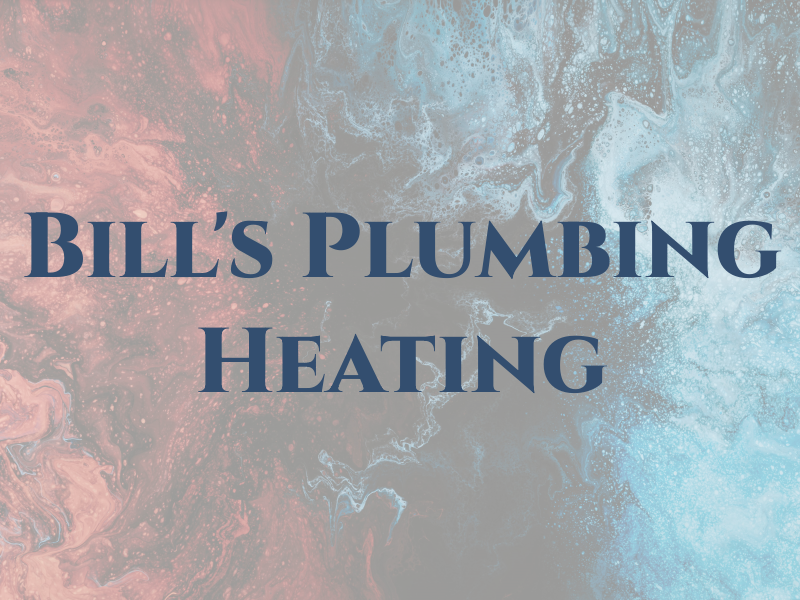 Bill's Plumbing & Heating