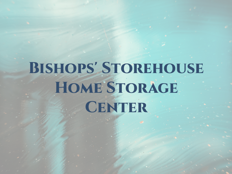 Bishops' Storehouse and Home Storage Center