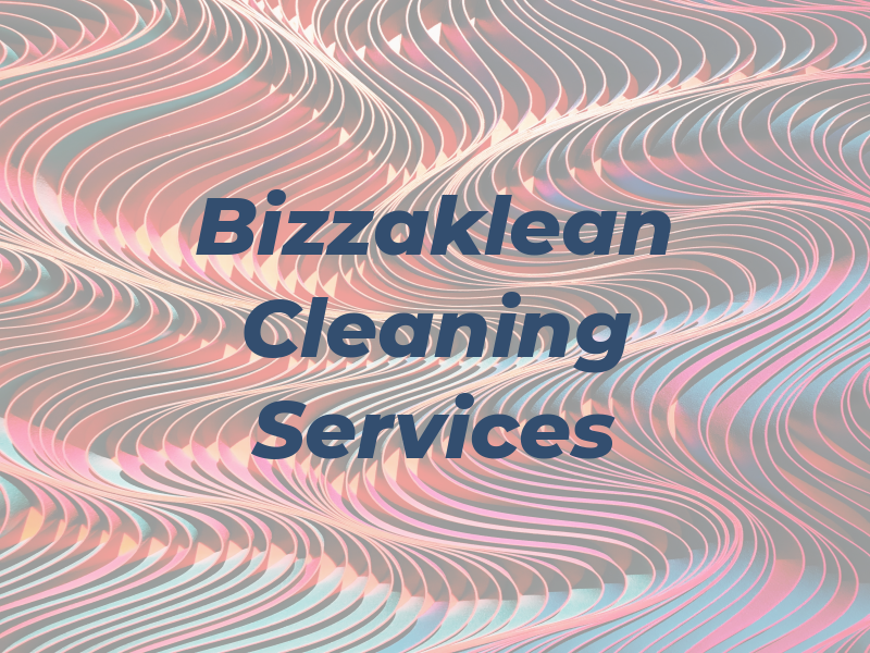 Bizzaklean Cleaning Services