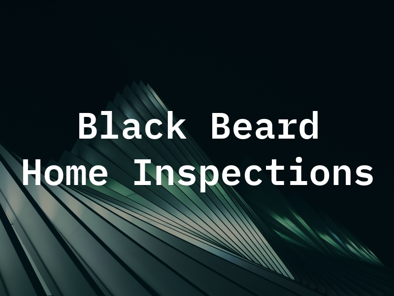 Black Beard Home Inspections