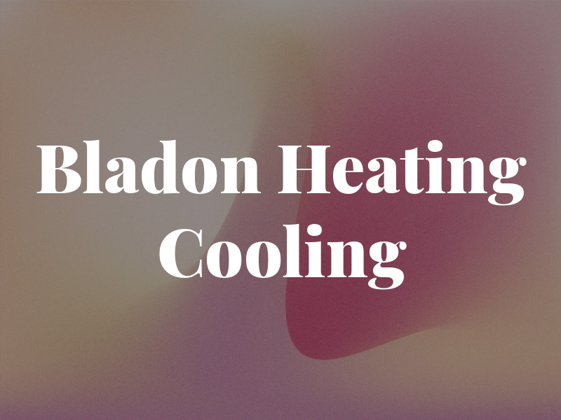 Bladon Heating & Cooling LLC