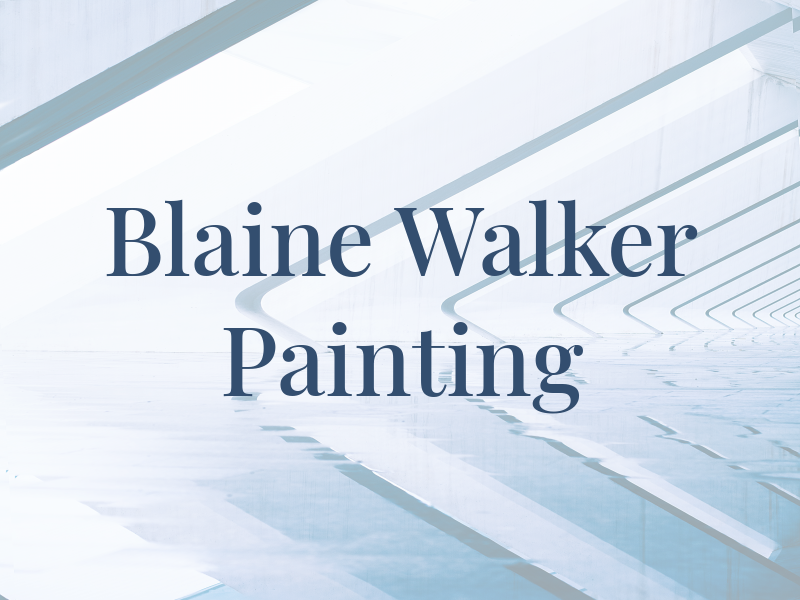 Blaine Walker Painting