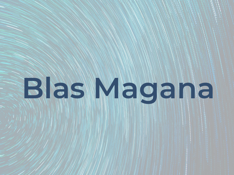 Blas Magana