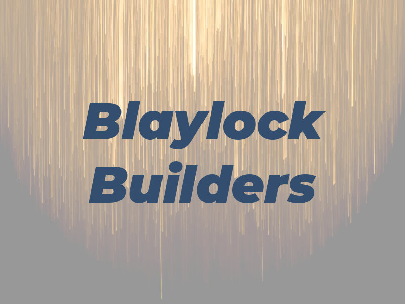 Blaylock Builders