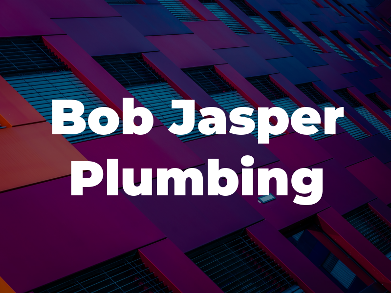 Bob Jasper Plumbing
