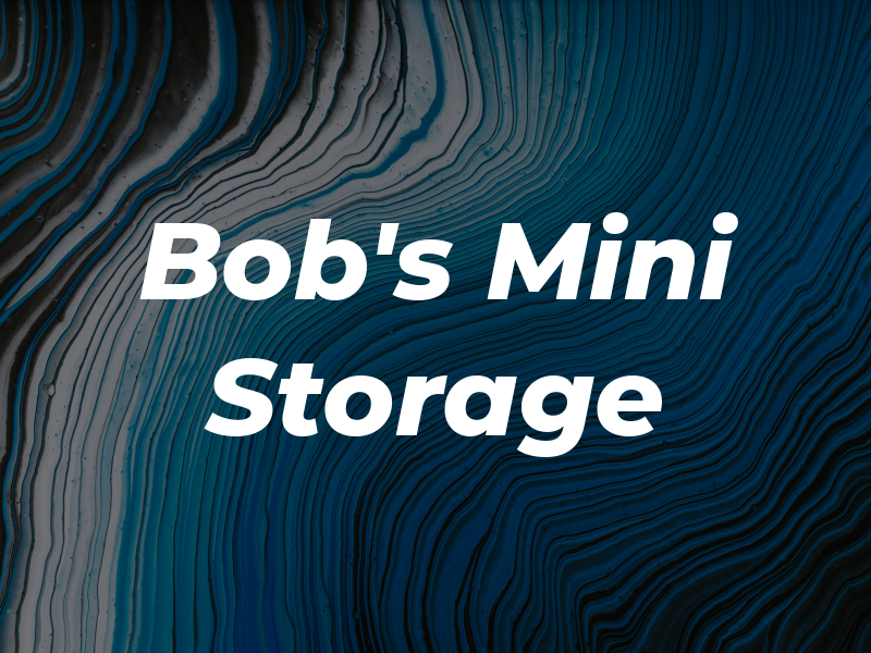 Bob's Mini Storage