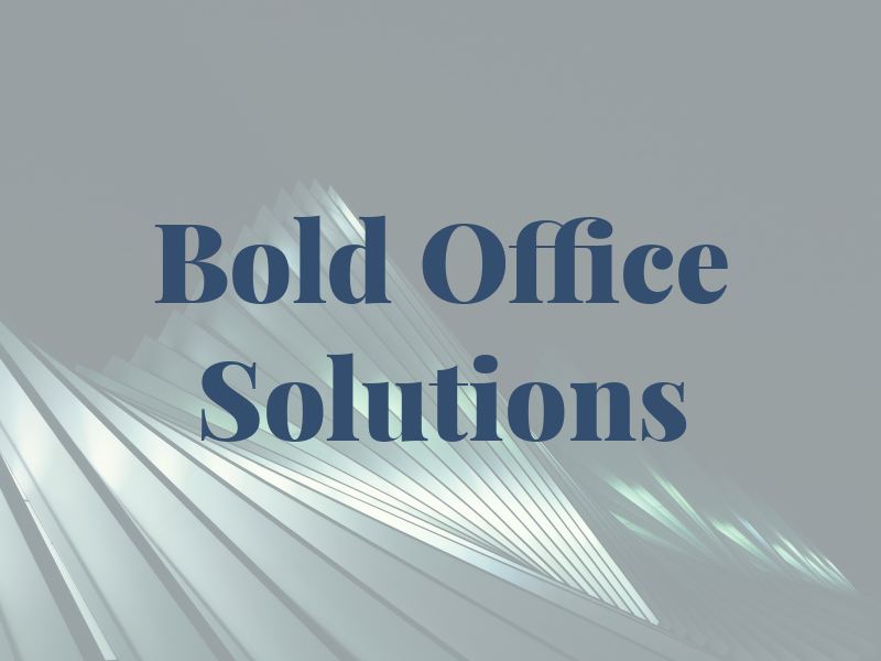 Bold Office Solutions