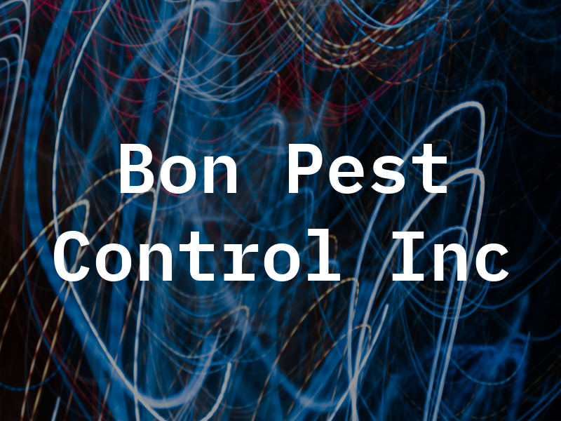 Bon Pest Control Inc