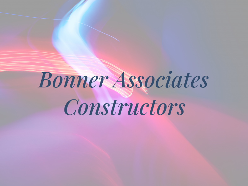 Bonner Associates Constructors
