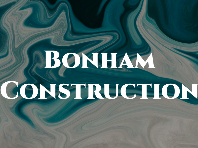 Bonham Construction
