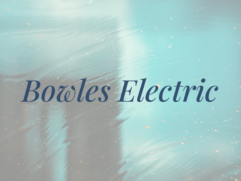 Bowles Electric
