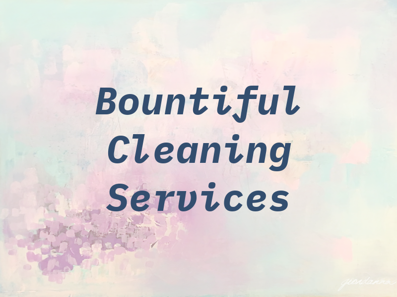 Bountiful Cleaning Services