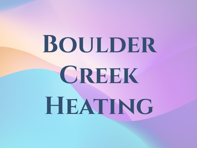 Boulder Creek Heating & AC