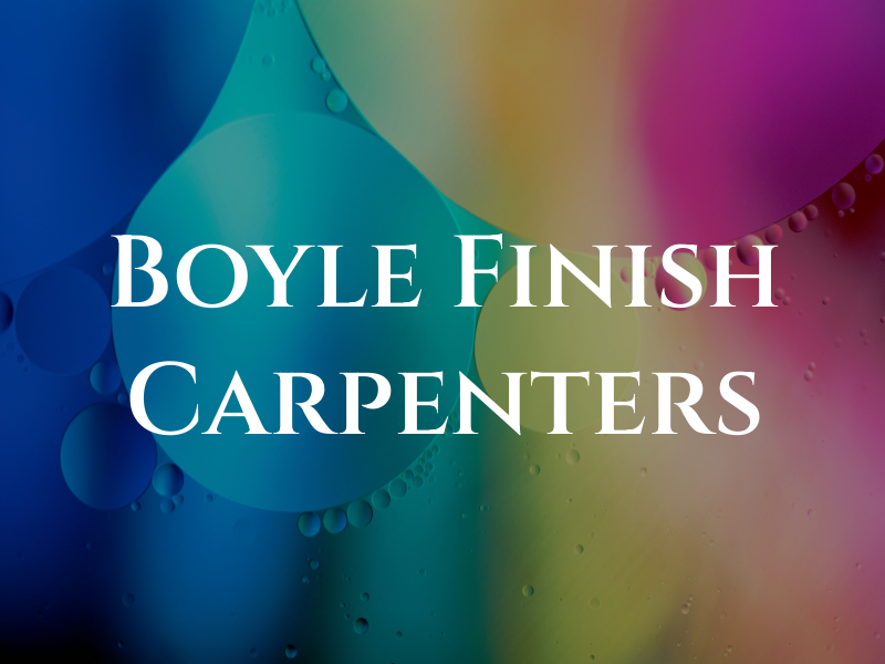 Boyle Finish Carpenters