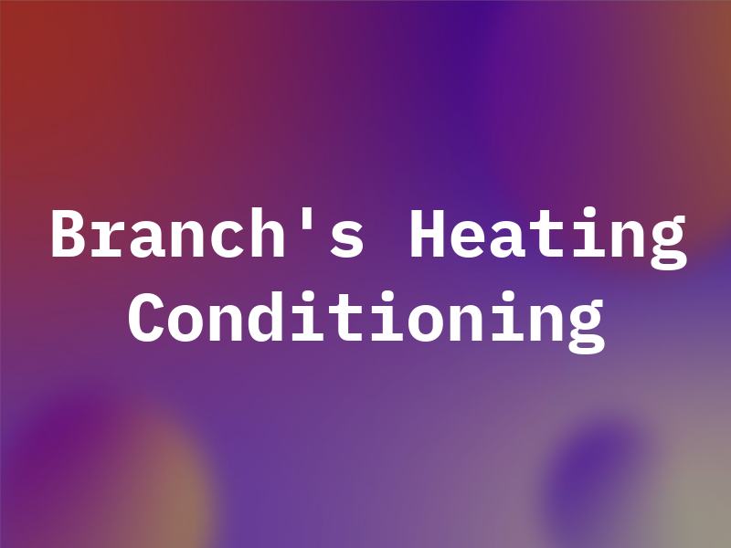 Branch's Heating & Air Conditioning