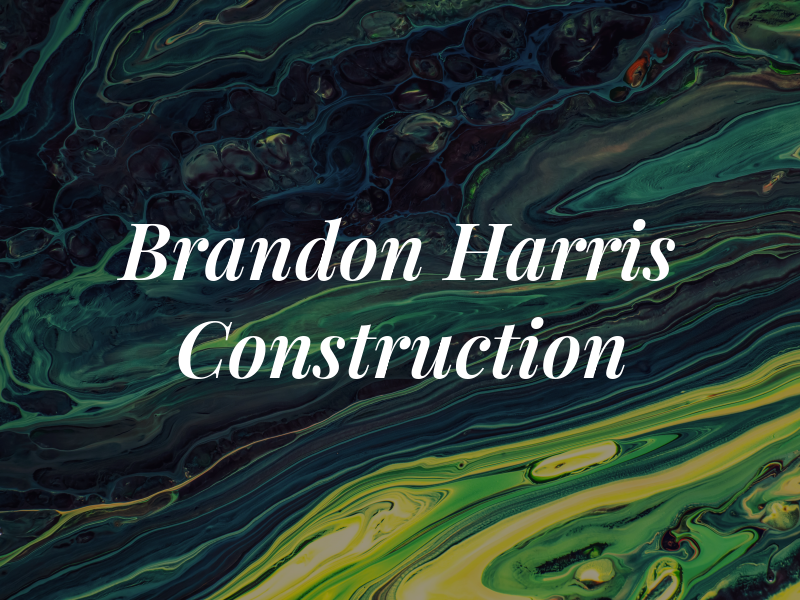 Brandon Harris Construction