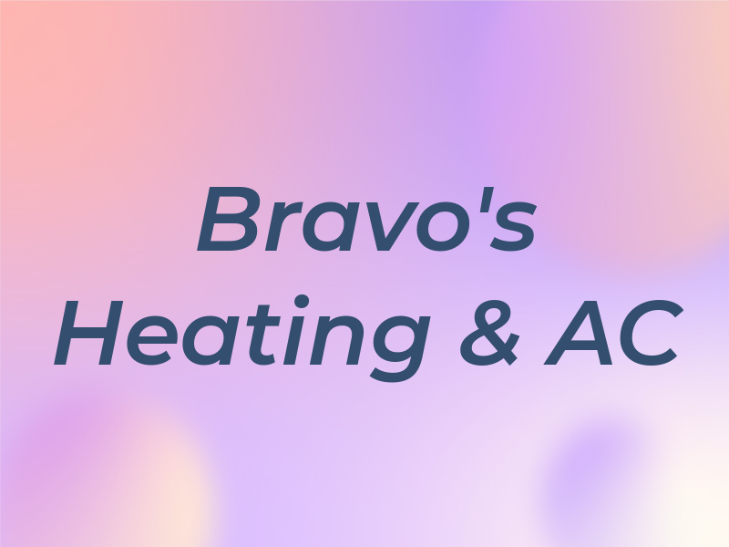 Bravo's Heating & AC