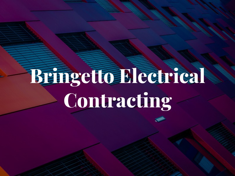 Bringetto Electrical Contracting