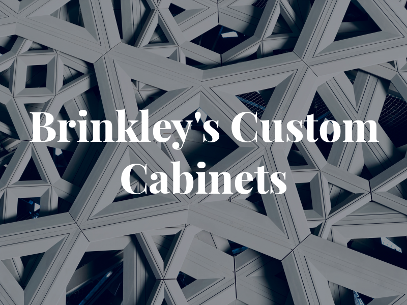 Brinkley's Custom Cabinets