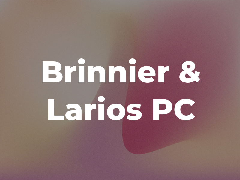 Brinnier & Larios PC