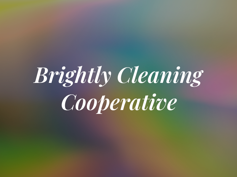 Brightly Cleaning Cooperative
