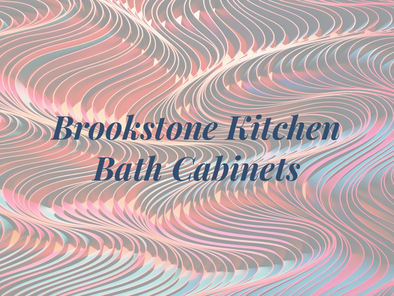 Brookstone Kitchen and Bath Cabinets