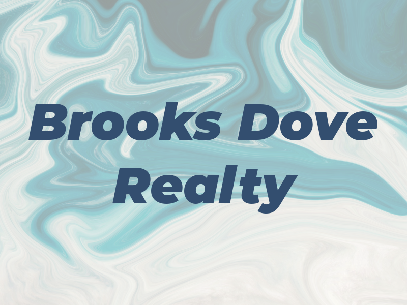 Brooks Dove Realty
