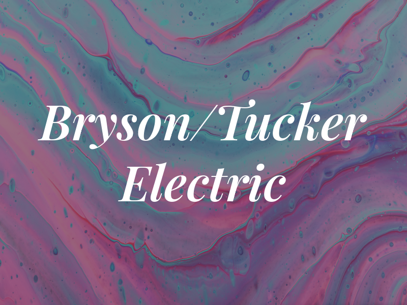 Bryson/Tucker Electric